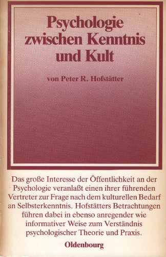 9783486522815: Psychologie zwischen Kenntnis und Kult (Schriften der Carl Friedrich von Siemens Stiftung) (German Edition)