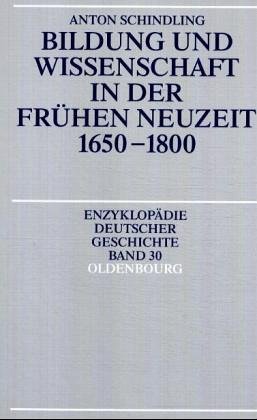 9783486550351: bildung_und_wissenschaft_in_der_fruhen_neuzeit,_1650-1800