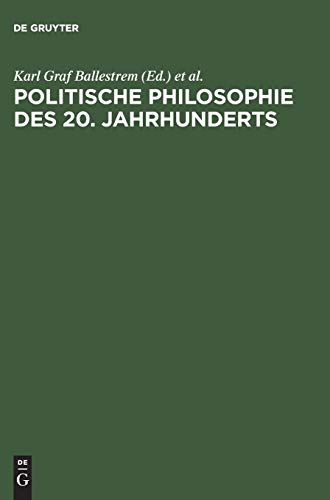 Imagen de archivo de Politische Philosophie des 20. Jahrhunderts a la venta por medimops