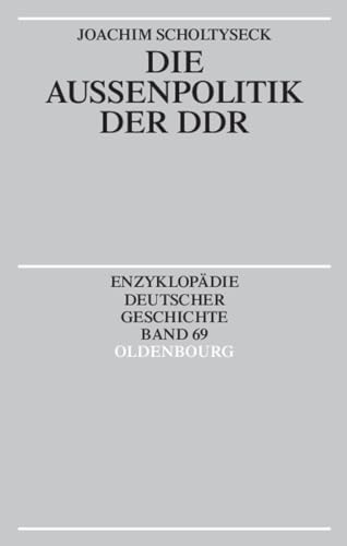 Beispielbild fr Die Auenpolitik der DDR zum Verkauf von medimops