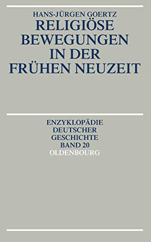 9783486557596: Religise Bewegungen in Der Frhen Neuzeit