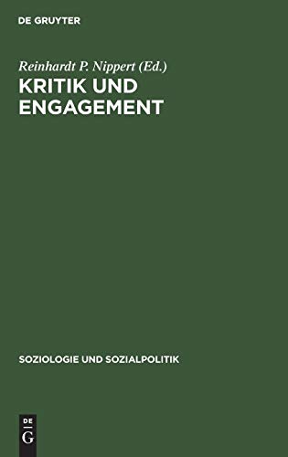9783486558920: Kritik Und Engagement: Soziologie Als Anwendungswissenschaft. Festschrift Fr Christian Von Ferber Zum 65. Geburtstag: 10