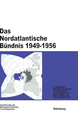 Das Nordatlantische Bündnis 1949 - 1956