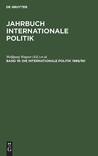 Imagen de archivo de Die internationale Politik 1989/1990 a la venta por Marlis Herterich