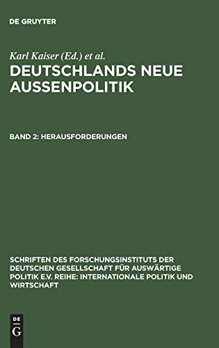 Stock image for Deutschlands neue Aussenpolitik: Deutschlands neue Auenpolitik, Bd.2, Herausforderungen for sale by medimops