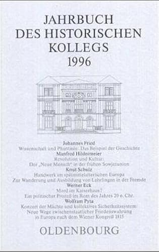 Stock image for Jahrbuch des Historischen Kollegs 1996 for sale by Celler Versandantiquariat