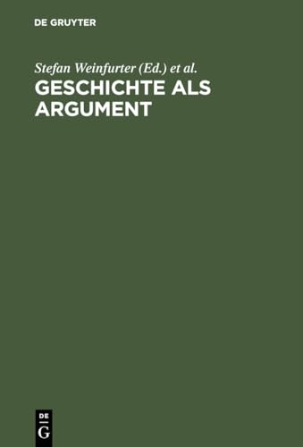 9783486563276: Geschichte als Argument: 41. Deutscher Historikertag in Mnchen, 17. bis 20. September 1996. Berichtsband