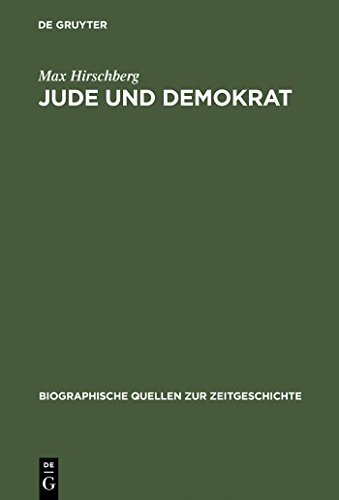 9783486563672: Jude Und Demokrat: Erinnerungen Eines Mnchener Rechtsanwalts 1883 Bis 1939