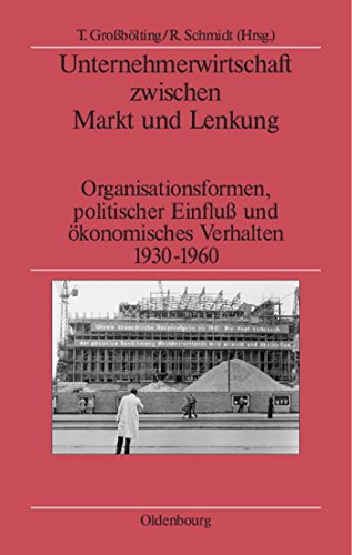 Stock image for Unternehmerwirtschaft zwischen Markt und Lenkung. for sale by SKULIMA Wiss. Versandbuchhandlung