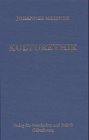 Kulturethik (9783486566116) by Johannes Messner