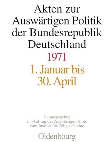 9783486566185: Akten Zur Auswartigen Politik Der Bundesrepublik Deutschland 1971