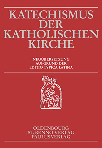 Katechismus der Katholischen Kirche - o. A.