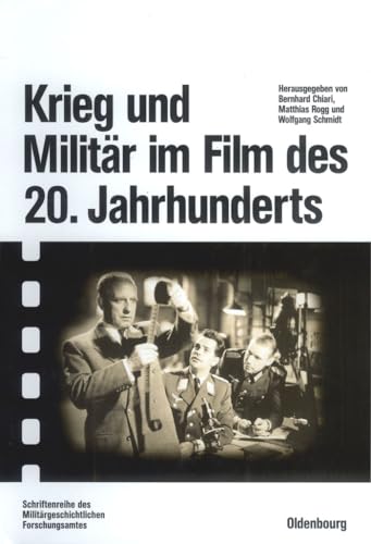 Beispielbild fr Krieg und Militr im Film des 20. Jahrhunderts. zum Verkauf von Bernhard Kiewel Rare Books