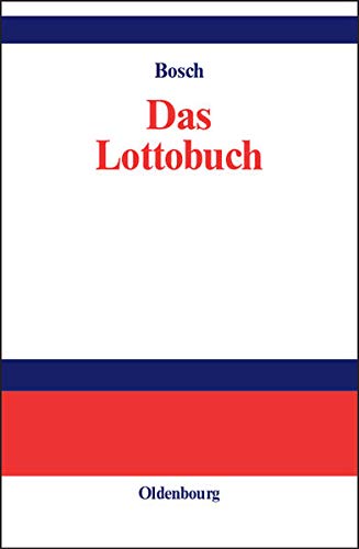 Das Lottobuch - Bosch, Karl