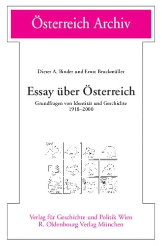 Beispielbild fr Essay ber sterreich: Grundfragen von Identitt und Geschichte 1918-2000 zum Verkauf von medimops