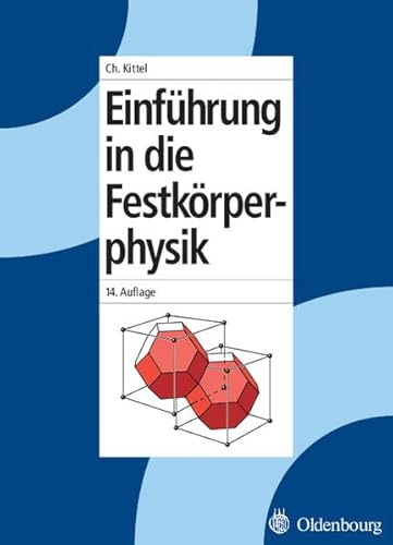 9783486577235: Einfhrung in die Festkrperphysik