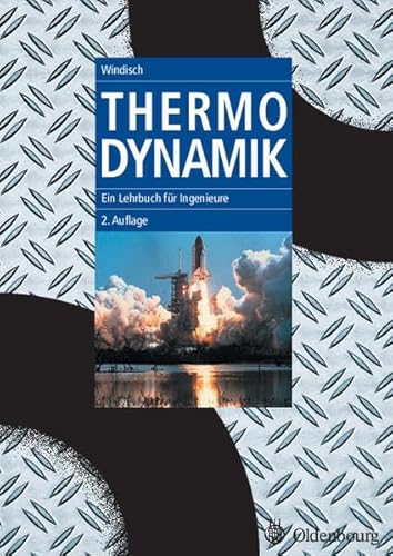 Beispielbild fr Thermodynamik: Ein Lehrbuch fr Ingenieure zum Verkauf von medimops