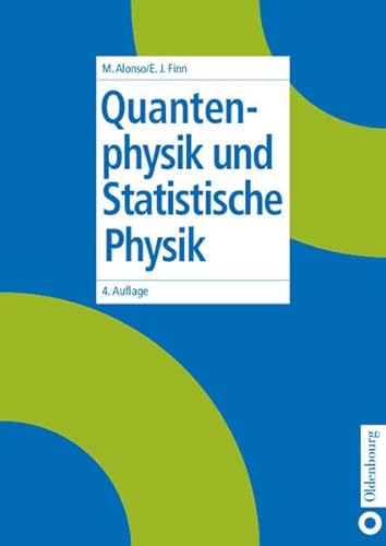 Quantenphysik und Statistische Physik (9783486577624) by Edward J. Finn