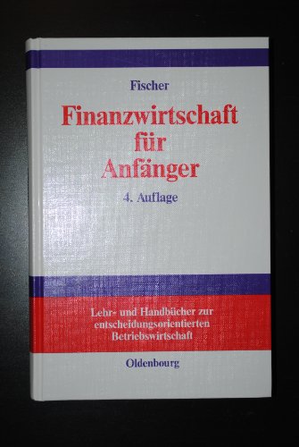 Stock image for Finanzwirtschaft fr Anfnger for sale by medimops
