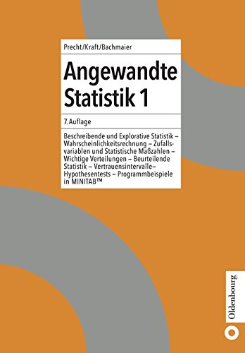 Beispielbild fr Angewandte Statistik: Beschreibende Und Explorative Statistik - Wahrscheinlichkeitsrechnung - Zufallsvariablen Und Statistische Maszahlen - Wichtige Verteilungen - Beurteil: Vol 1 zum Verkauf von Revaluation Books