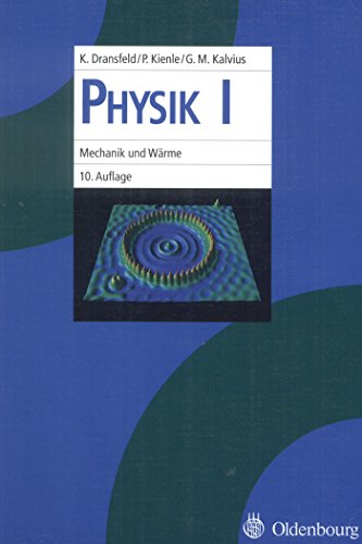 9783486578102: Physik I: Mechanik und Wrme (German Edition)