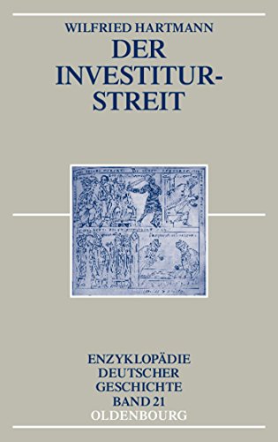 9783486578416: Der Investiturstreit: 21 (Enzyklopdie Deutscher Geschichte)
