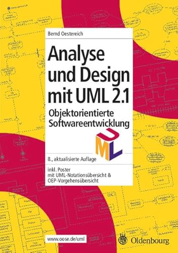 9783486579260: Objektorientierte Softwareentwicklung. Analyse und Design mit UML 2.1