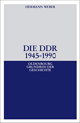 9783486579284: Die DDR 1945 - 1990