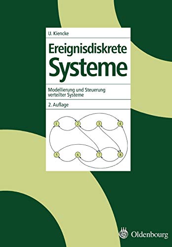 Beispielbild fr Ereignisdiskrete Systeme Modellierung und Steuerung verteilter Systeme zum Verkauf von Buchpark