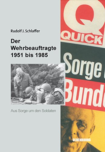 Beispielbild fr Der Wehrbeauftragte 1951 bis 1985 zum Verkauf von Bernhard Kiewel Rare Books