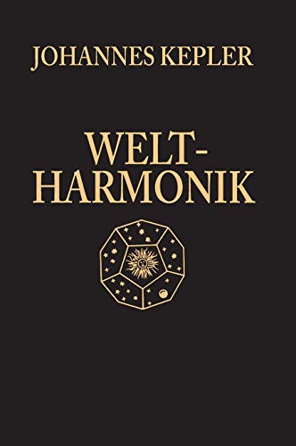 Weltharmonik (German Edition) - Kepler, Johannes