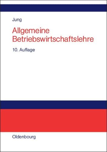 9783486580495: Allgemeine Betriebswirtschaftslehre