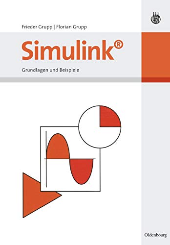 9783486580914: Simulink: Grundlagen und Beispiele