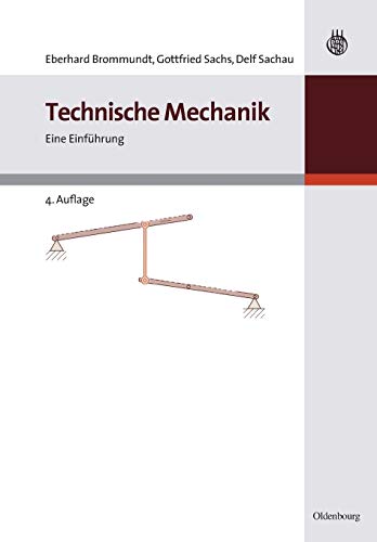 Stock image for Technische Mechanik: Eine Einfhrung (German Edition) for sale by Lucky's Textbooks