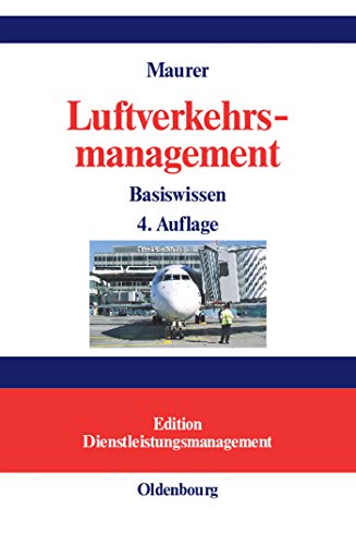 Stock image for Luftverkehrsmanagement: Basiswissen for sale by medimops