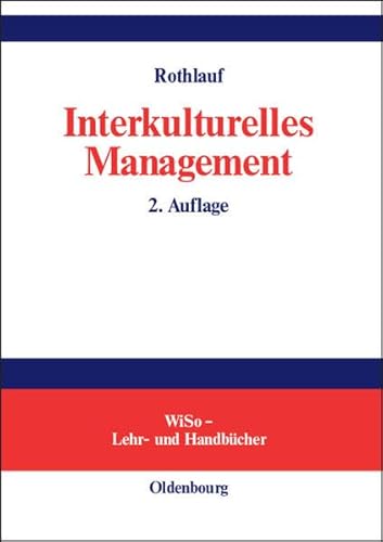 Beispielbild fr Interkulturelles Management: Mit Beispielen aus Vietnam, China, Japan, Ruland und den Golfstaaten zum Verkauf von Ammareal