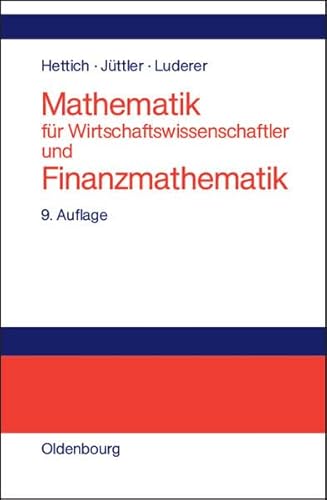 Beispielbild fr Mathematik fr Wirtschaftswissenschaftler und Finanzmathematik zum Verkauf von medimops