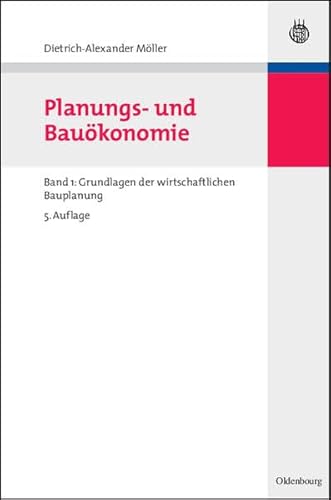 Stock image for Planungs- und Baukonomie Bd.1 : Grundlagen der wirtschaftlichen Bauplanung for sale by medimops