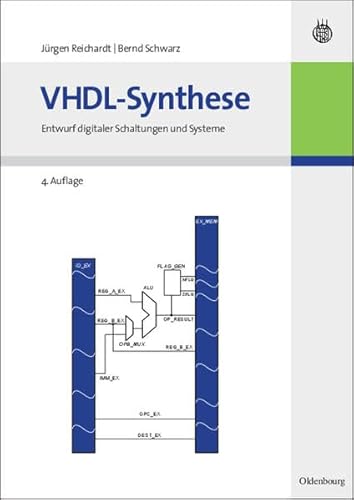 9783486581928: VHDL-Synthese: Entwurf digitaler Schaltungen und Systeme