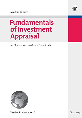 Stock image for Fundamentals of Investment Appraisal: An Illustration based on a Case Study for sale by medimops