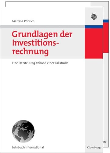 Investitionsrechnung - Investment Appraisal (9783486582260) by RÃ¶hrich, Martina