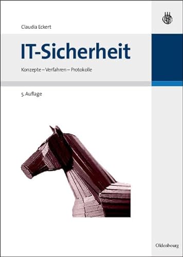 IT-Sicherheit: Konzepte - Verfahren - Protokolle - Eckert Claudia