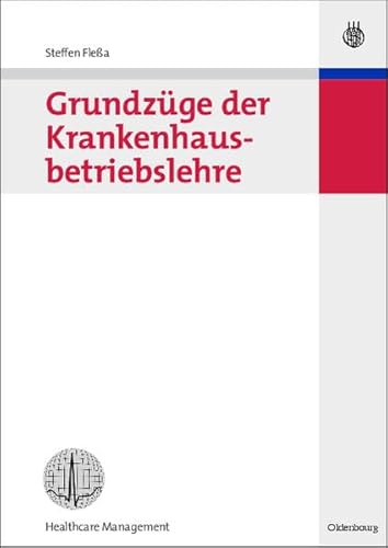 Beispielbild fr Grundzge der Krankenhausbetriebslehre zum Verkauf von medimops