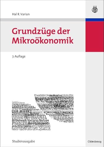 Beispielbild fr Grundzge der Mikrokonomik: Studienausgabe von Hal R. Varian (Autor), Reiner Buchegger (bersetzer) Intermediate Microeconomics zum Verkauf von BUCHSERVICE / ANTIQUARIAT Lars Lutzer