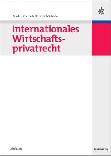 Beispielbild fr Internationales Wirtschaftsprivatrecht zum Verkauf von Buchpark