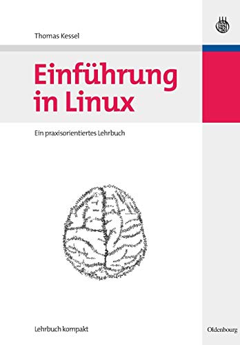 Stock image for Einfuhrung in Linux for sale by Chiron Media