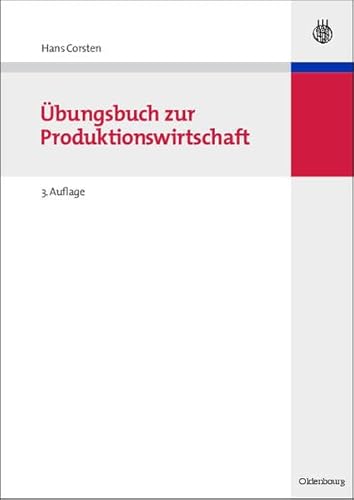 9783486584226: bungsbuch zur Produktionswirtschaft