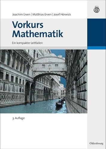 Beispielbild fr Vorkurs Mathematik Ein kompakter Leitfaden zum Verkauf von Buchpark