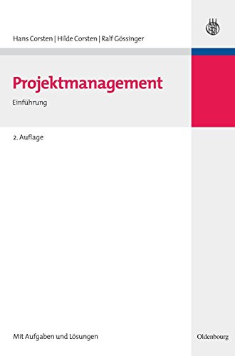 9783486586060: Projektmanagement (Lehr- Und Handbcher Der Betriebswirtschaftslehre) (German Edition)