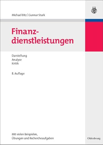 Stock image for Finanzdienstleistungen: Darstellung - Analyse - Kritik for sale by medimops